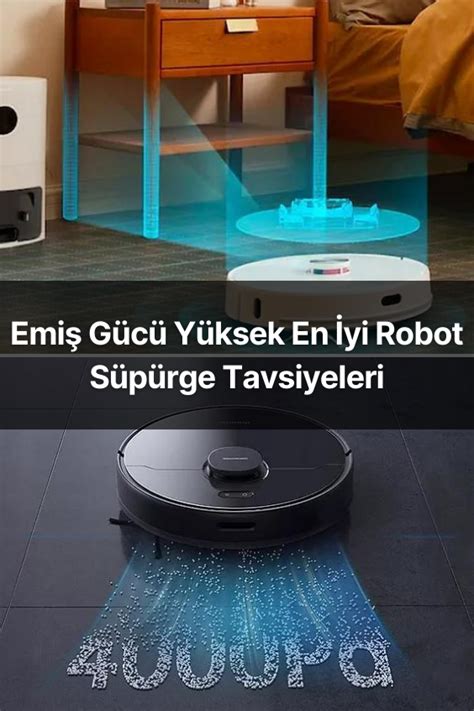 En İyi Robot Süpürge Tavsiyeleri 2023