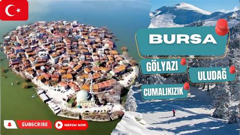 Bursa’nın Doğal Güzellikleri: Gezilecek Yerler