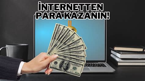 İnternetten Para Kazanmanın Farklı Yolları